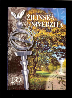 Marián Dzimko a kol.: Žilinská univerzita 1953 - 2003