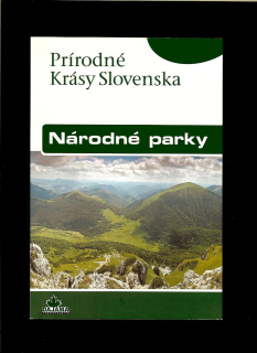 Ján Lacika, Kliment Ondrejka: Prírodné krásy Slovenska. Národné parky