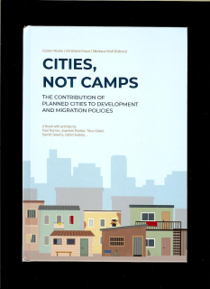 Günter Nooke a kol.: Cities, Not Camps