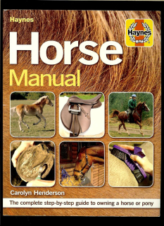 Carolyn Henderson: Horse Manual