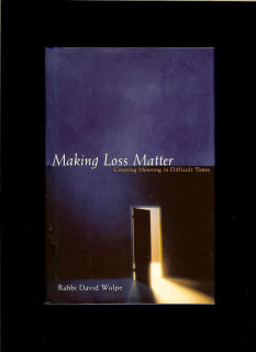 Rabbi David Wolpe: Making Loss Matter