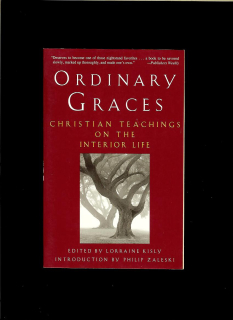 Lorraine Kisly (ed.): Ordinary Graces