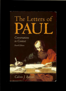 Calvin J. Roetzel: The Letters of Paul