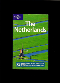 Ryan Ver Berkmoes, Karla Zimmerman: The Netherlands
