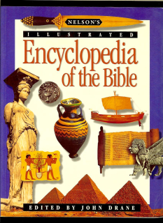 John Drane: Nelson's Illustrated Encyclopedia of the Bible