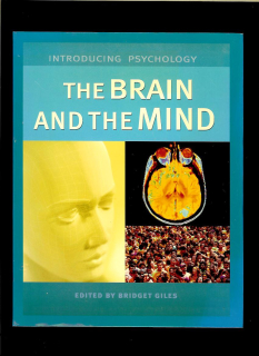 Bridget Giles (ed.): The Brain and the Mind