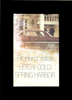 Richard Yates: Leto v Cold Spring Harbor