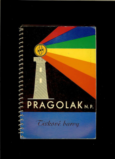 Vzorkovník tiskových barev ‎Pragolak /1956/
