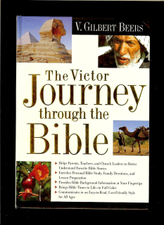 Victor Gilbert Beers: The Victor Journey Through the Bible