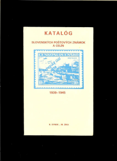 Katalóg slovenských poštových známok a celín 1939 - 1945