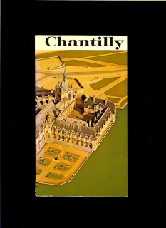 Raoul de Broglie: Chantilly