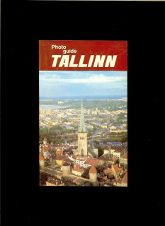 Aleksei Gryaznov a kol.: Photo Guide - Tallinn