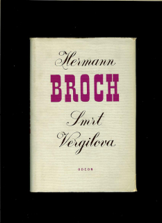 Hermann Broch: Smrt Vergilova /1967/