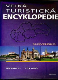 Petr David, Petr Ludvík: Velká turistická encyklopedie. Slovensko (česky)