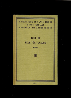Marcus Tullius Cicero: Rede für L. Flaccus /1883/