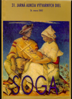 SOGA - 31. jarná aukcia výtvarných diel /katalóg/