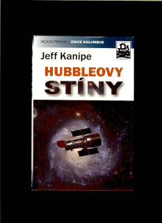 Jeff Kanipe: Hubbleovy stíny