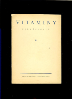 Zora Šormová: Vitaminy /1952/