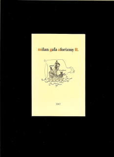 Milan Gaľa: Aforizmy II.