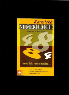 Hannah J. Dvorská: Karmická numerologie