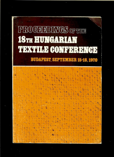 Proceedings of the 18th Hungarian Textile Conference