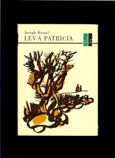 Joseph Kessel: Lev a Patricia