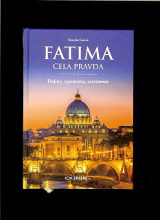 Saverio Gaeta: Fatima - celá pravda
