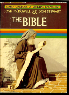 Don Stewart: The Bible - Family Handbook of Christian Knowledge