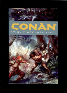 Timothy Truman: Conan. Stíny v měsíčním svitu