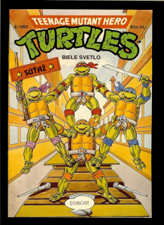 Teenage Mutant Hero Turtles. Biele svetlo
