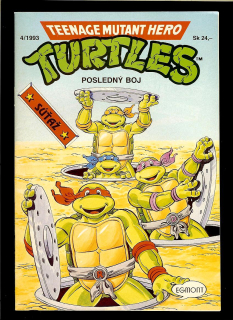 Teenage Mutant Hero Turtles. Posledný boj