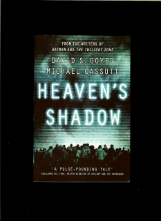David S. Goyer, Michael Cassutt: Heaven's Shadow