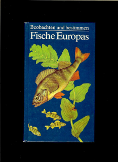 Horst Müller: Fische Europas