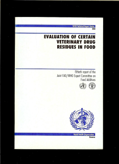 Evaluation of Certain Veterinary Drug Residues in Food. Fiftieth report of the Joint FAO/WHO Expert Committee on Food Additives