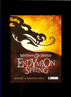 Matthew Skelton: Endymion Spring