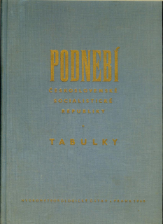 Podnebí Československé socialistické republiky. Tabulky /1961/