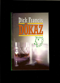 Dick Francis: Dôkaz