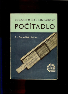 František Krňan: Logaritmické lineárové počítadlo /1950/
