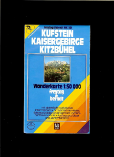 Kufstein - Kaisergebirge - Kitzbühel. Wanderkarte 1 : 50 000