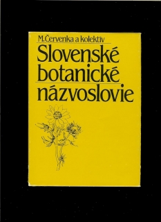 Martin Červenka a kol.: Slovenské botanické názvoslovie 