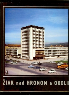 Viliam Rudnický: Žiar nad Hronom a okolie