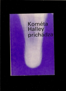 Kolektív: Kométa Halley prichádza