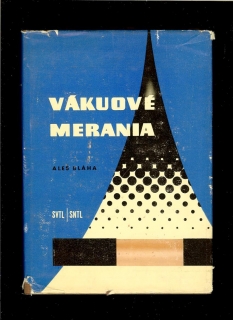 Aleš Bláha: Vákuové merania