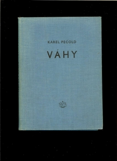 Karel Pecold: Váhy /1956/