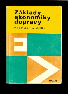 Bohuslav Hanuš: Základy ekonomiky dopravy
