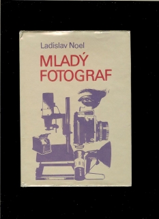 Ladislav Noel: Mladý fotograf