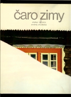 O. Nehera, A. Chudoba: Čaro zimy