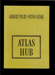A. Pilát, O. Ušák: Atlas hub