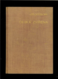 Julius Komárek: Česká zvířena /1948/