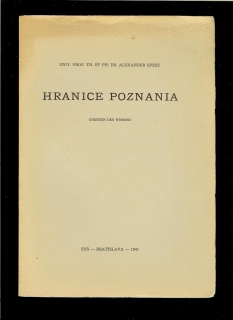 Alexander Spesz: Hranice poznania /1941/